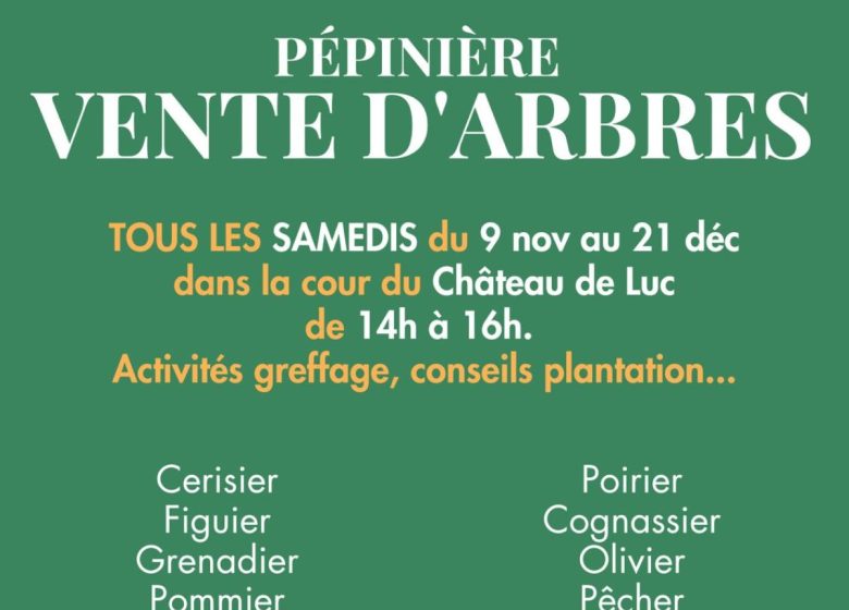 VENTES D’ARBRES ET CONSEILS DE PÉPINIÉRISTES