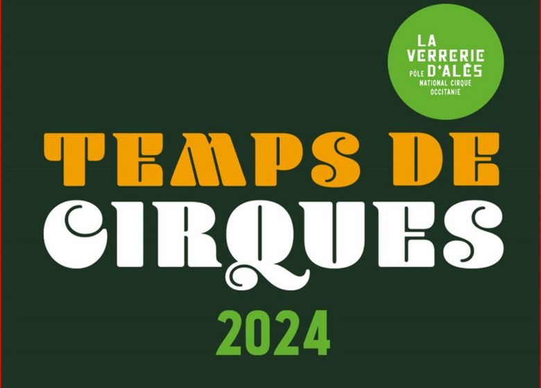 TEMPS DE CIRQUE – MENTIR LO MÍNIMO